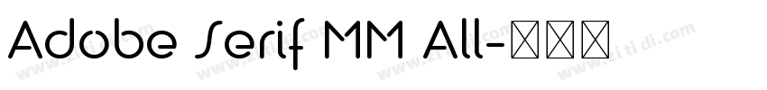 Adobe Serif MM All字体转换